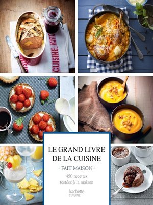 cover image of Le Grand livre de la cuisine Fait Maison